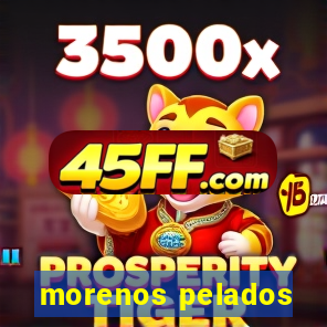 morenos pelados